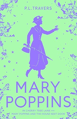 Mary Poppins in Cherry Tree Lane: P. L. Travers, Mary Shepard and